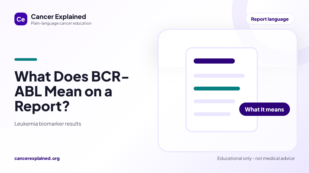 Visual summary for What Does BCR-ABL Mean on a Report?