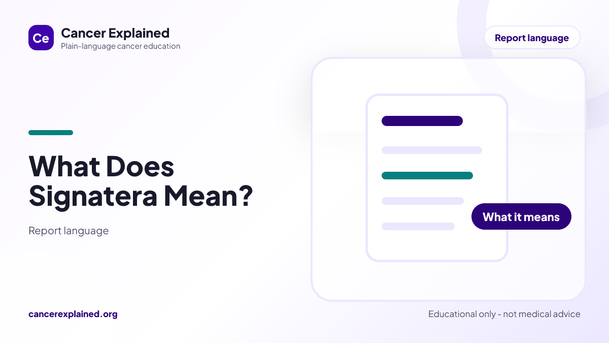 Visual summary for What Does Signatera Mean?