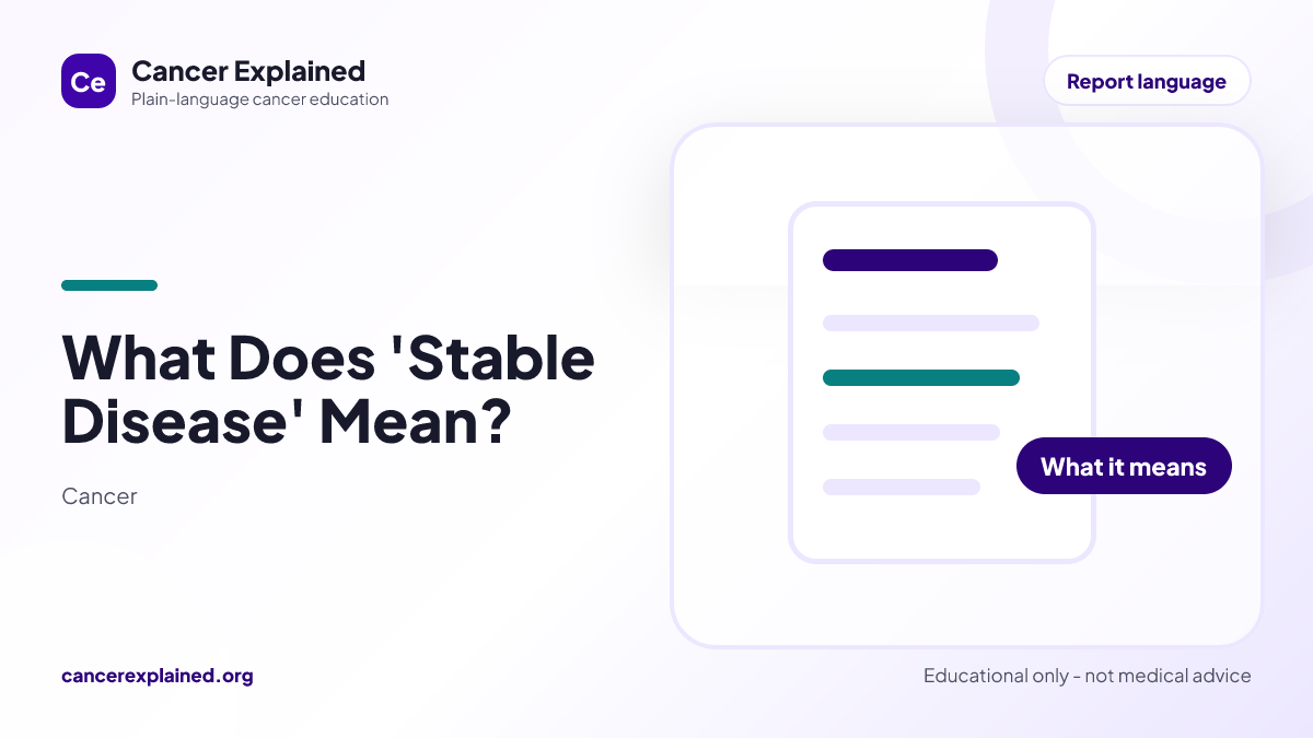 Visual summary for What Does 'Stable Disease' Mean?