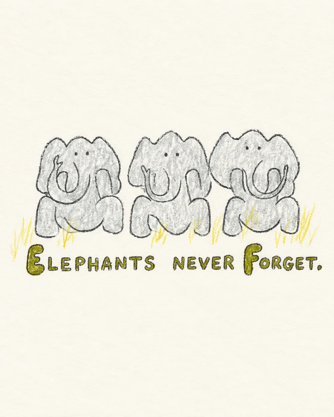 Illustrated page: Elephants never forget.