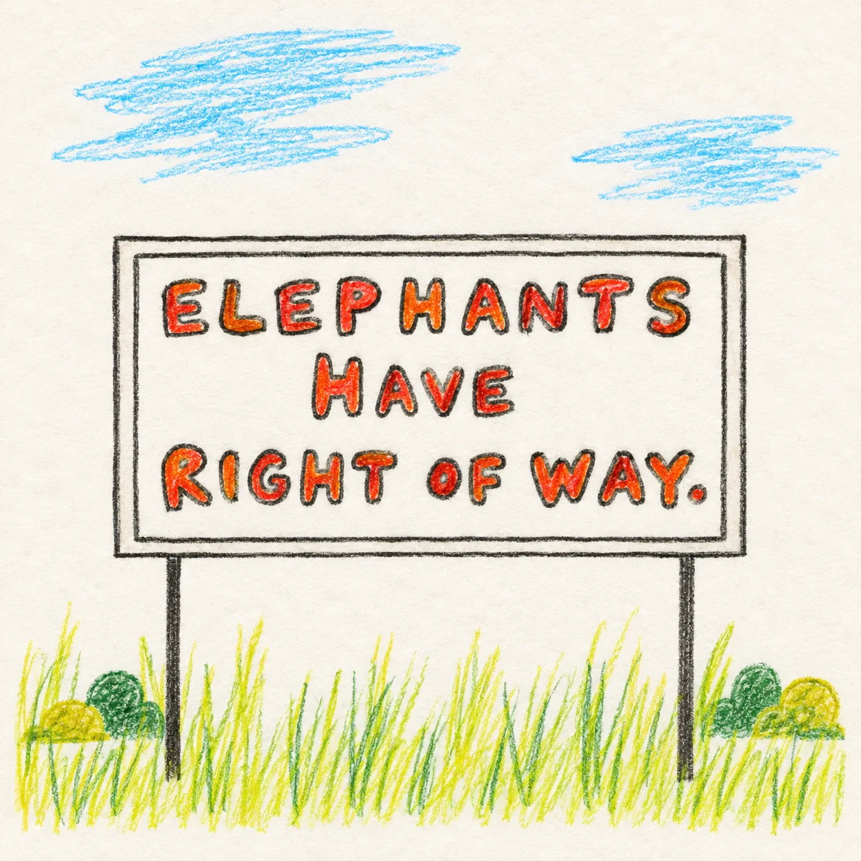 Illustrated page: Elephants have right of way!